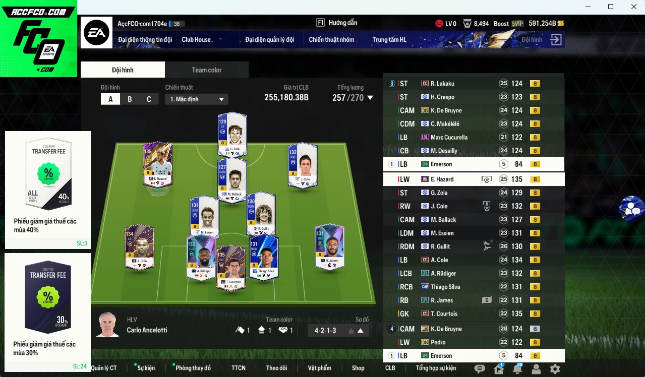 Chelsea 255.180b có Hazard HG, Rudiger SPL, Zola CFA, Gullit CFA, J. Cole CFA, Courtois CC, Essien CFA, KDB BLD+6, KDB BTB, A. Cole CC, Desailly CFA, Ballack CFA, James SPL,Makélélé CFA, Silva CAP... Còn nhiều CP GIẢM THUẾ